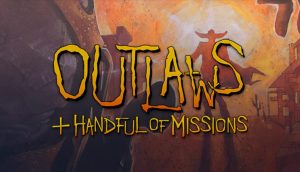 لعبة Outlaws + A Handful of Missions للكمبيوتر