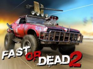 لعبة Fast or Dead 2 للكمبيوتر